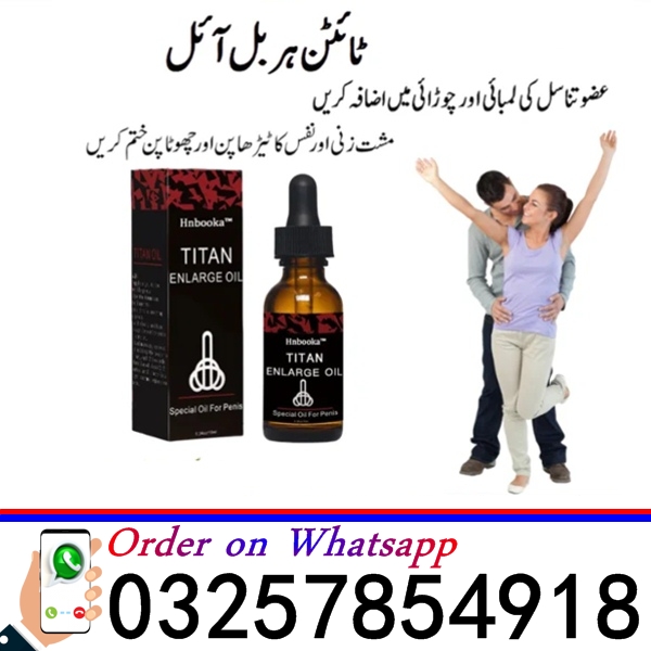 Penis Enlargement Oil Titan Oil For Men in Sargodha