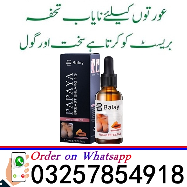 Balay Papaya Breast Enlargement Oil In Pakistan